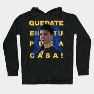 QUEDATE EN TU PUT@ CASA! Hoodie